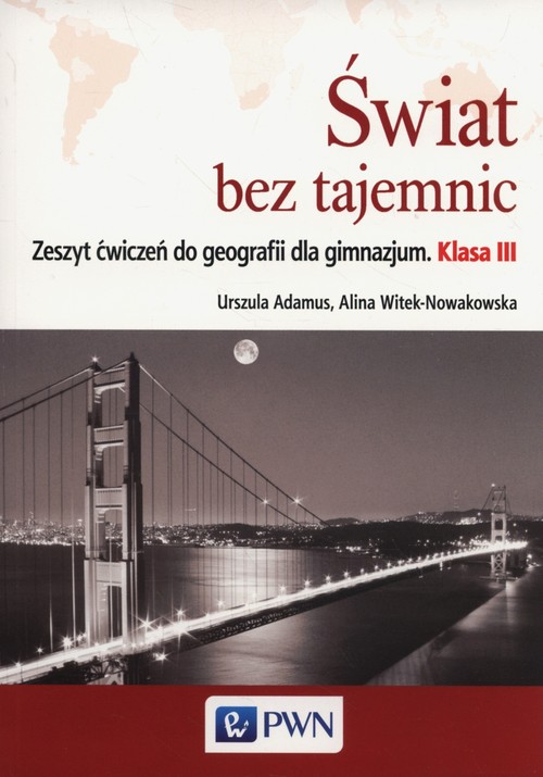 Image of Świat bez tajemnic 3 Zeszyt ćwiczeń Geografia