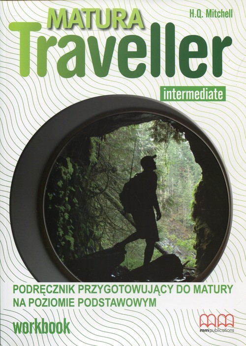 Image of Matura Traveller Intermediate Workbook B1 Podręcznik przygotowujący do matury na poziomie podstawowym