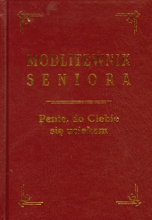 Image of Modlitewnik seniora Panie do Ciebie się uciekam