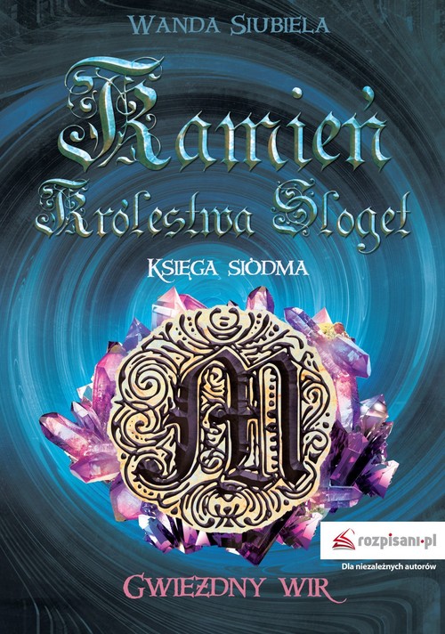 Image of Kamień Królestwa Sloget Księga siódma Gwiezdny wir