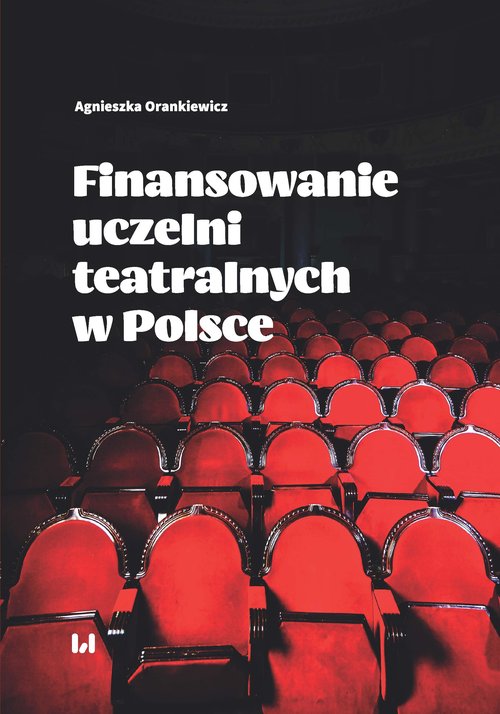 Image of Finansowanie uczelni teatralnych w Polsce