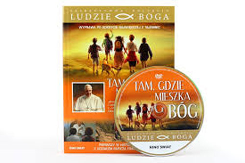 Image of Tam gdzie mieszka Bóg seria Ludzie Boga