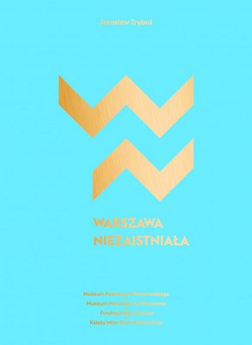 Image of Warszawa niezaistniała