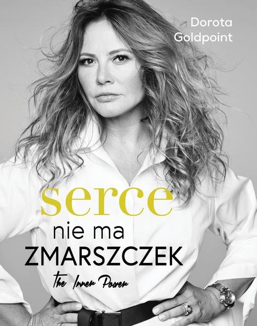 Image of Serce nie ma zmarszczek. The Inner Power