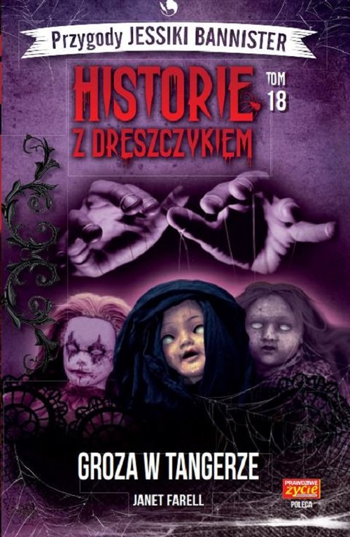 Image of Historie z dreszczykiem Przygody Jessiki Bannister Tom 18 Groza w Tangerze