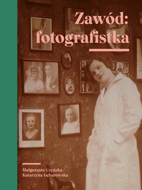 Image of Zawód fotografistka