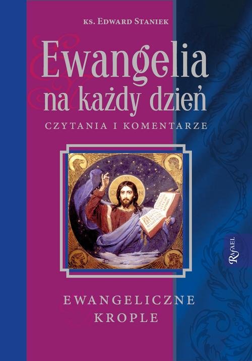 Image of Ewangelia na każdy dzień Krople Ewangeliczne