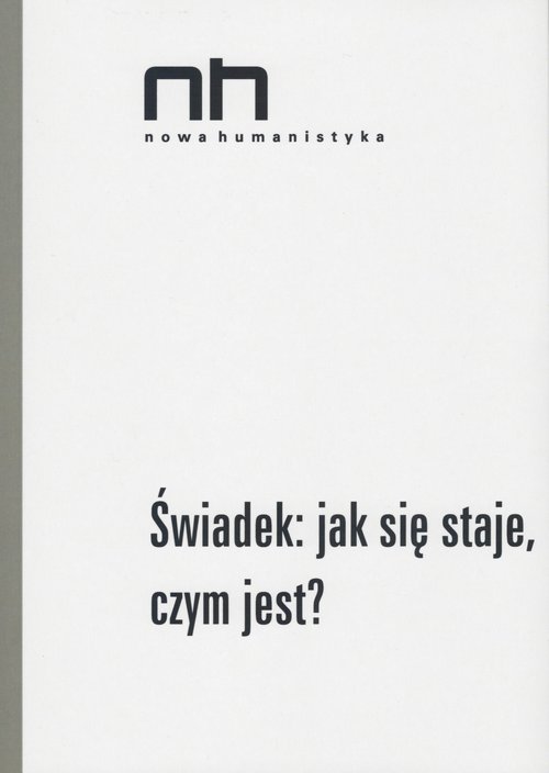 Image of Świadek: jak się staje, czym jest?