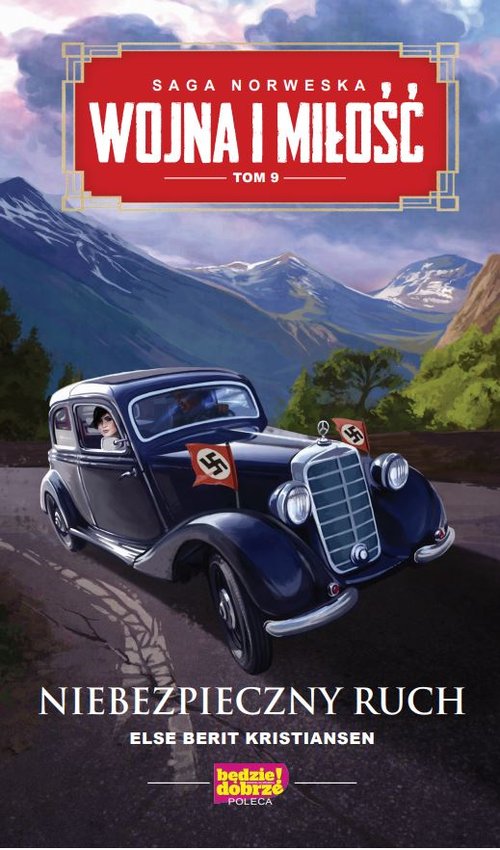 Image of Wojna i miłość Tom 9 Niebezpieczny ruch