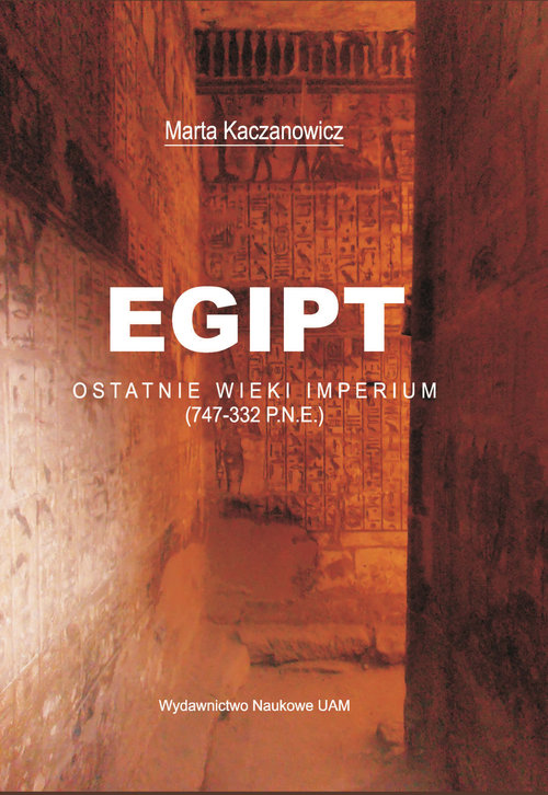 Image of Egipt Ostatnie wieki imperium (747-332 p.n.e.)