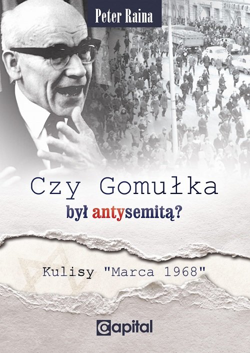 Image of Czy Gomułka był antysemitą Kulisy "Marca 1968"
