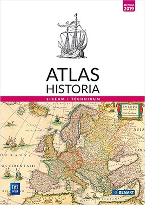Image of Atlas Historia Liceum i technikum. Szkoła ponadpodstawowa