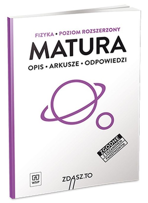 Image of Matura Fizyka Poziom rozszerzony Próbne arkusze maturalne opis arkusze odpowiedzi