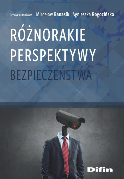 Image of Różnorakie perspektywy bezpieczeństwa