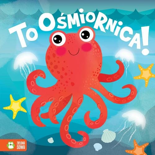 Image of To ośmiornica!