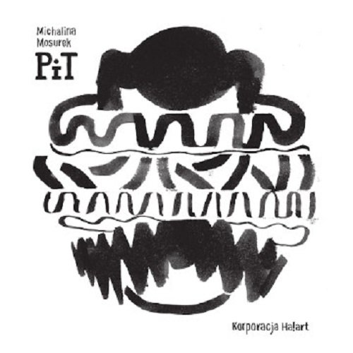 Image of PiT We wnętrzu sensu i bezsensu pojąć improwizowane przygody Pytona i Trąbki