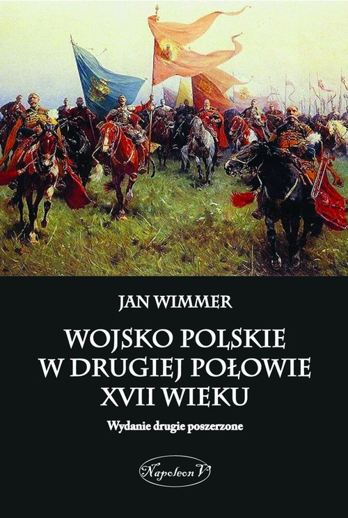Image of Wojsko polskie w drugiej połowie XVII wieku