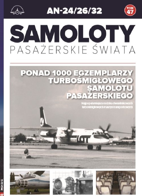 Image of Samoloty pasażerskie świata t.47 /K/ AN-24/26/32