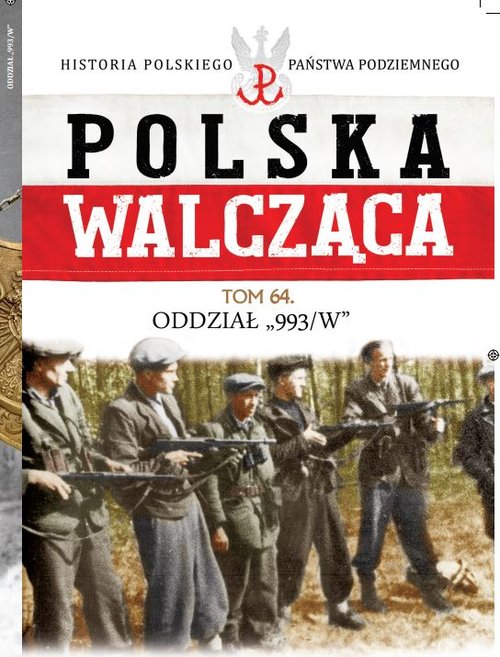 Image of Polska Walcząca Tom 64 Oddział