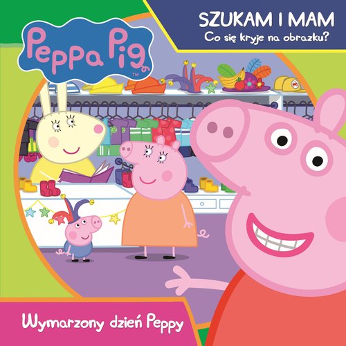 Image of Peppa Pig Szukam i mam Wymarzony dzień Peppy