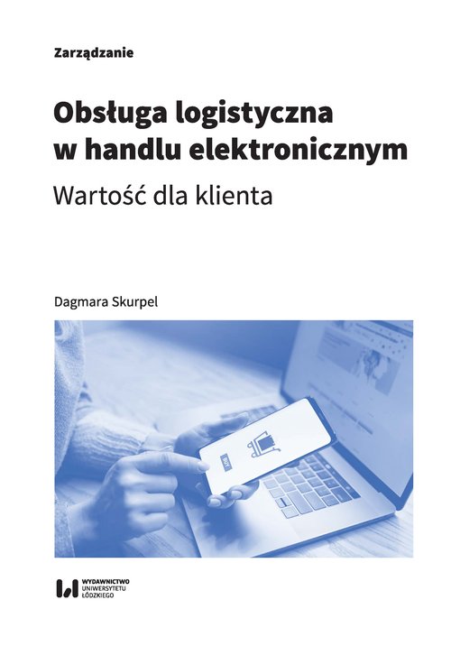Image of Obsługa logistyczna w handlu elektronicznym Wartość dla klienta