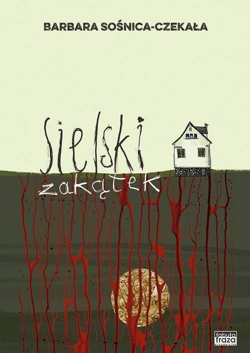 Image of Sielski zakątek Wielkie Litery
