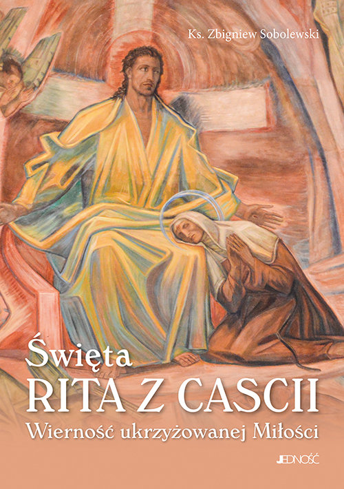 Image of Święta Rita z Cascii Wierność ukrzyżowanej Miłości