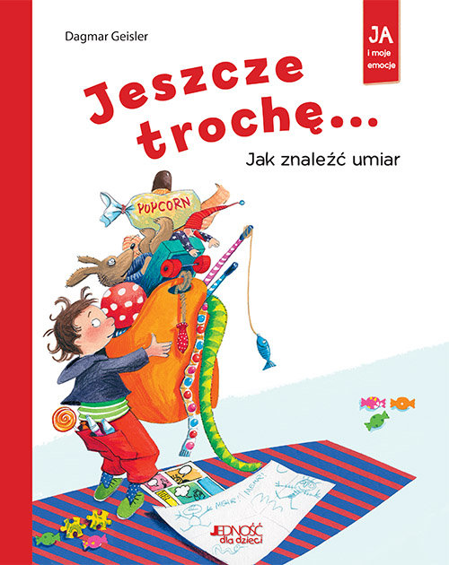 Image of Jeszcze trochę! Jak znaleźć umiar