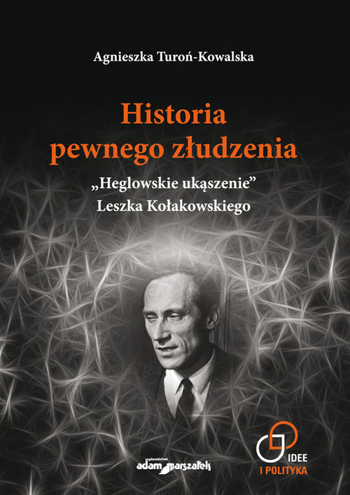 Image of Historia pewnego złudzenia.