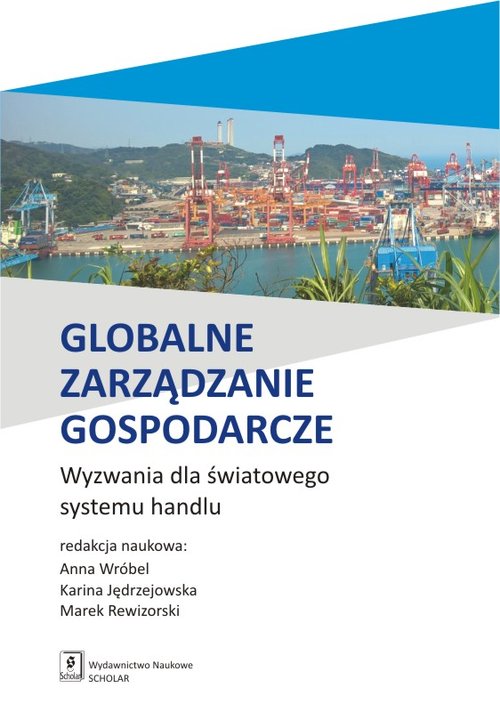 Image of Globalne zarządzanie gospodarcze Wyzwania dla światowego systemu handlu