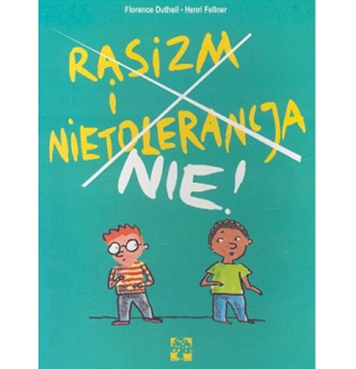 Image of Rasizm i Nietolerancja Nie!