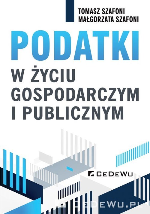Image of Podatki w życiu gospodarczym i publicznym