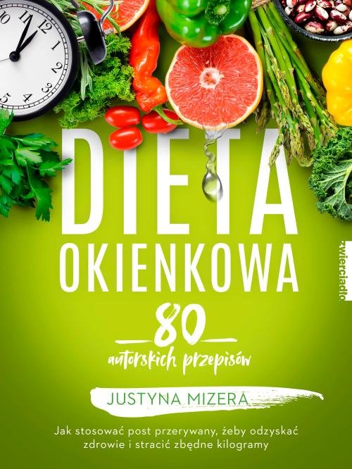 Image of Dieta okienkowa 90 autorskich przepisów