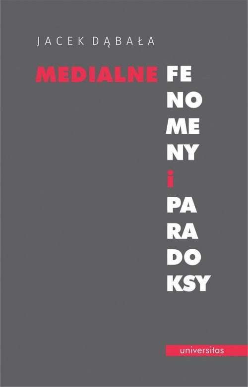 Image of Medialne fenomeny i paradoksy