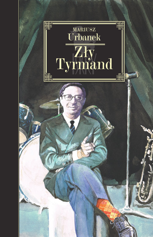 Image of Zły Tyrmand