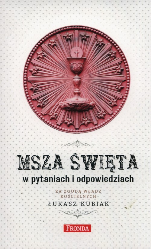 Image of Msza święta w pytaniach i odpowiedziach
