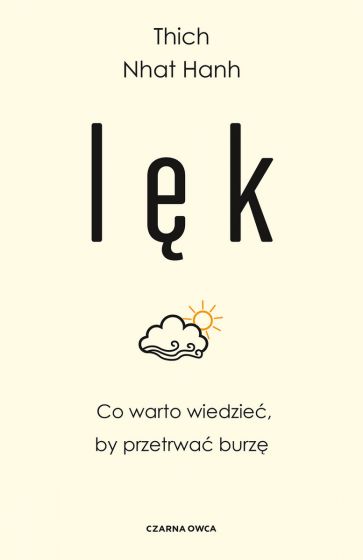 Image of Lęk. Co warto wiedzieć, by przetrwać burzę