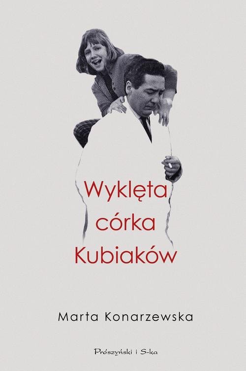 Image of Wyklęta córka Kubiaków