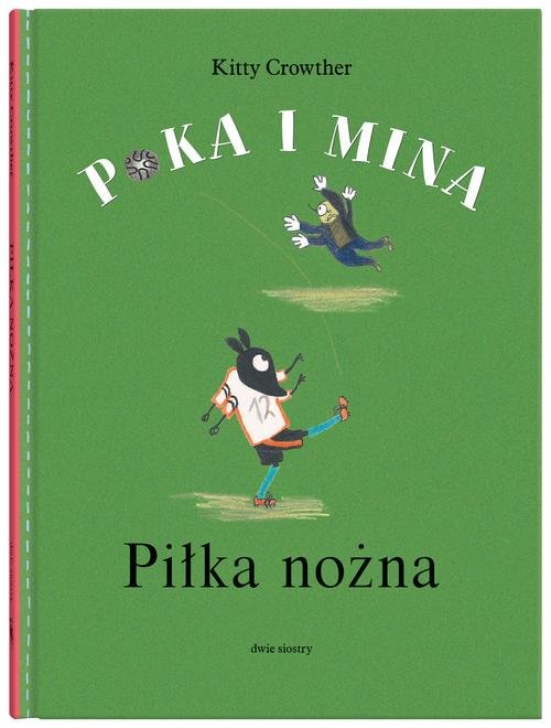 Image of Poka i Mina. Piłka nożna