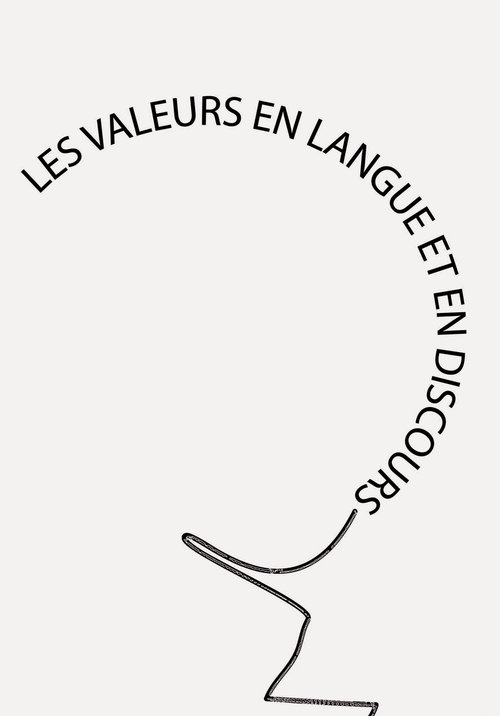 Image of Les valeurs en langue et en discours