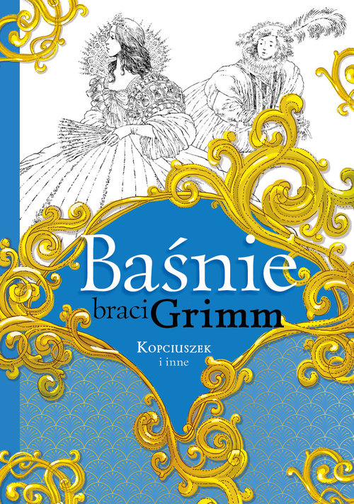 Image of Baśnie braci Grimm Kopciuszek i inne