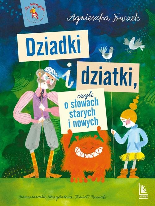 Image of Dziadki i dziatki czyli o słowach starych i nowych