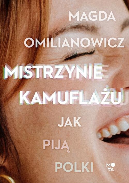 Image of Mistrzynie kamuflażu Jak piją Polki?