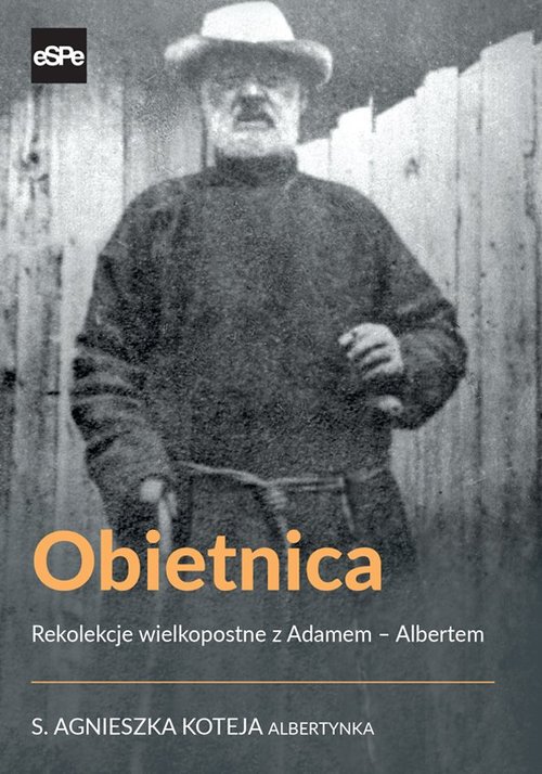 Image of Obietnica Rekolekcje wielkopostne z Adamem – Albertem