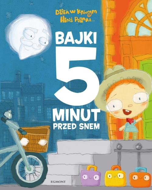 Image of Dzień w którym Heniś poznał Bajki 5 minut przed snem