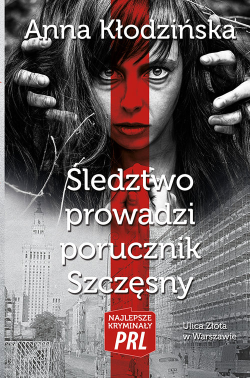 Image of Śledztwo prowadzi porucznik Szczęsny