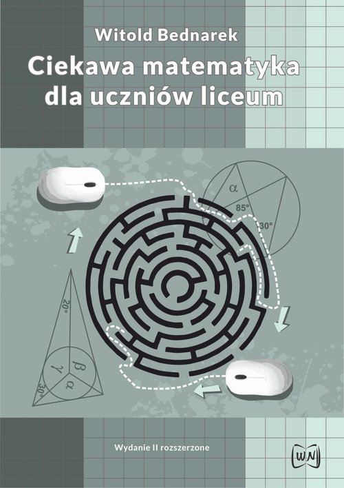 Image of Ciekawa matematyka dla uczniów liceum