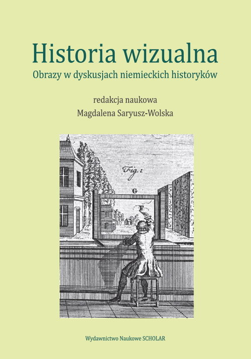Image of Historia wizualna Obrazy w dyskusjach niemieckich historyków