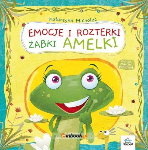 Image of Emocje i rozterki żabki Amelki