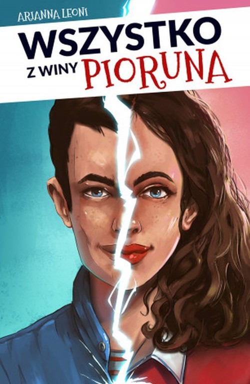 Image of Wszystko z winy pioruna